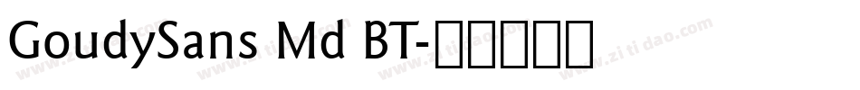 GoudySans Md BT字体转换
